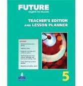 Yvonne Wong Nishio Future 5 Teacher's Edition and Lesson Planner 