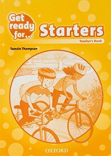 Tamzin Thompson Get Ready for Starters Teacher's Book 