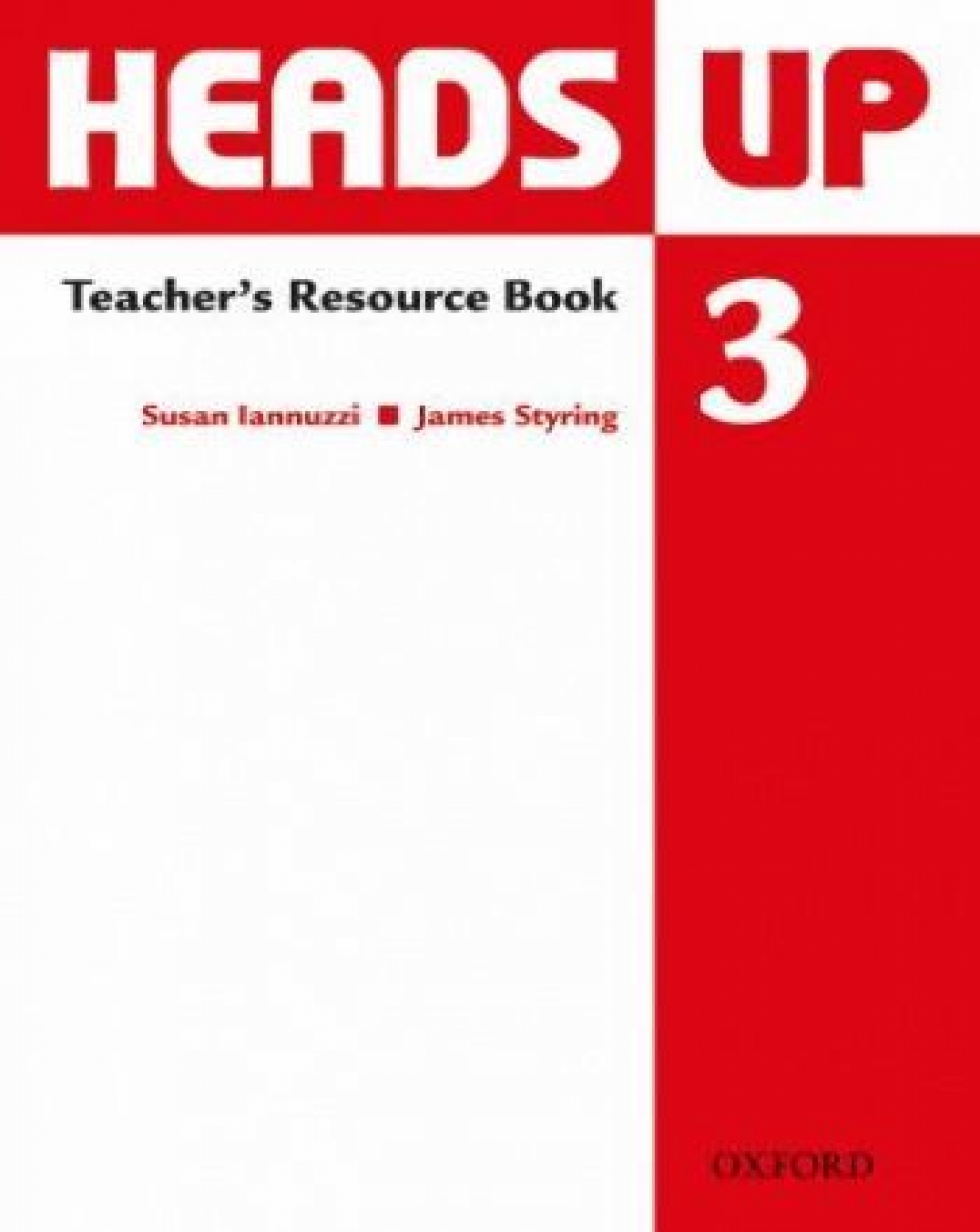 Susan Iannuzzi, James Styring Heads Up 3 Teacher's Resource Book 