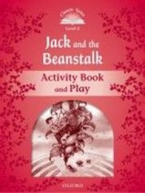 Sue Arengo Classic Tales Second Edition: Level 2: Jack and the Beanstalk Activity Book & Play 