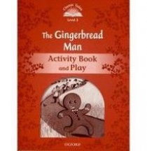 Sue Arengo Classic Tales Second Edition: Level 2: The Gingerbread Man Activity Book & Play 