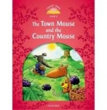 Sue Arengo Classic Tales Second Edition: Level 2: The Town Mouse and the Country Mouse 