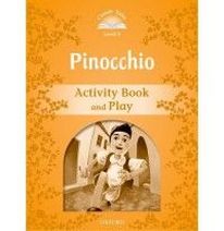 Sue Arengo Classic Tales Second Edition: Level 5: Pinocchio Activity Book & Play 