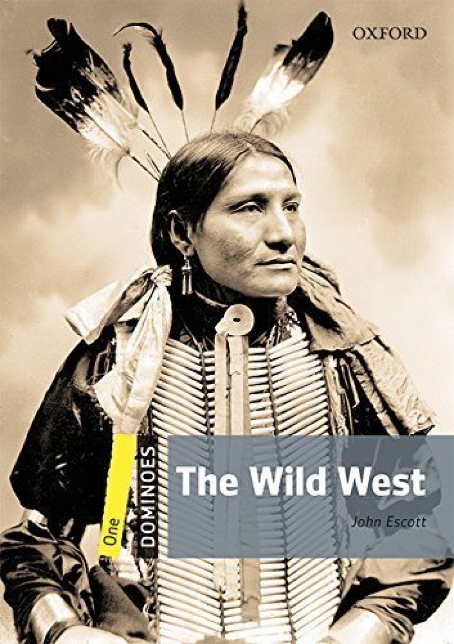 John Escott Dominoes 1 The Wild West Pack 
