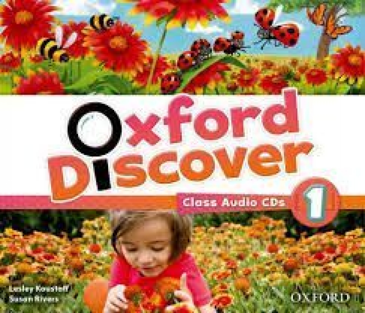 Lesley Koustaff and Susan Rivers Oxford Discover 1 Class Audio CDs 