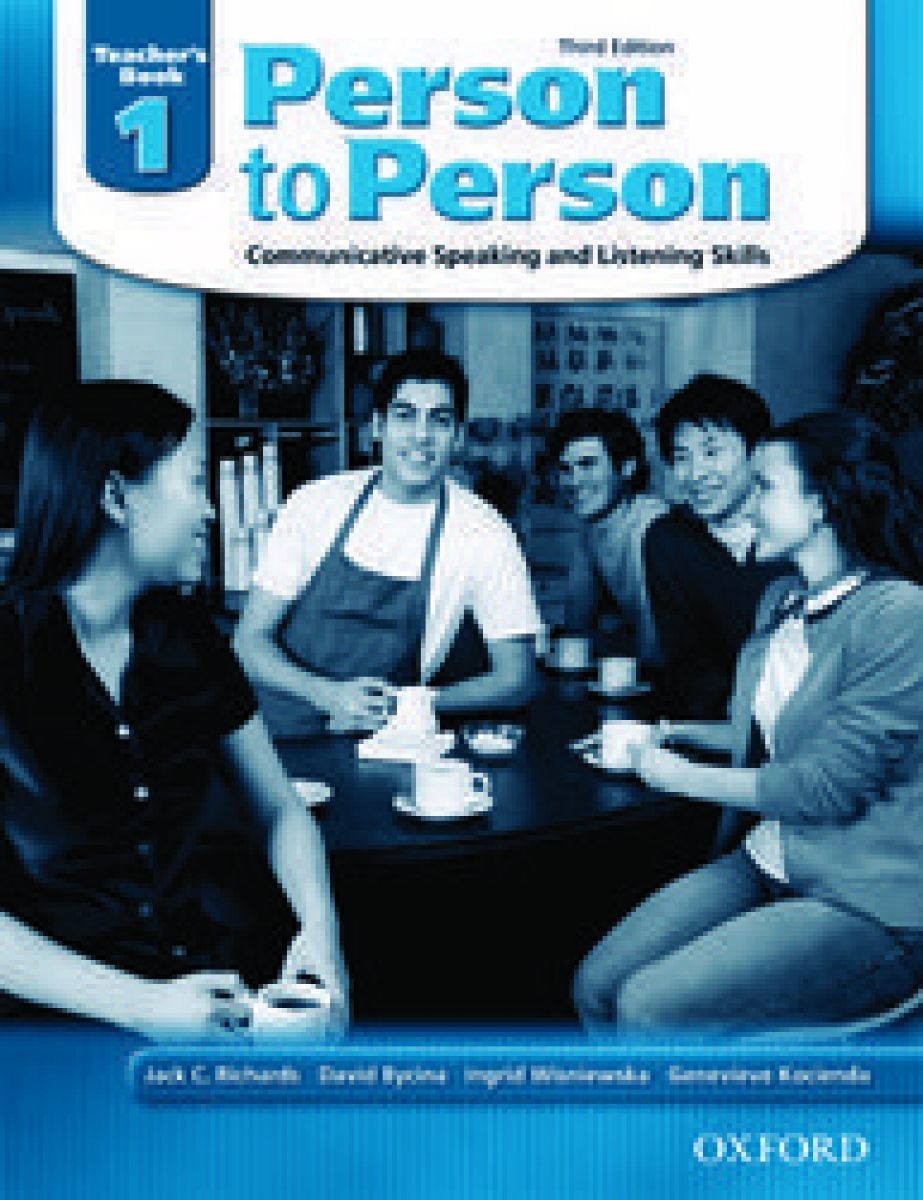 Jack Richards, David Bycina and Ingrid Wisniewska Person to Person Third Edition 1 Teacher's Book 