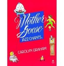 Carolyn Graham Mother Goose Jazz Chants Student Book 