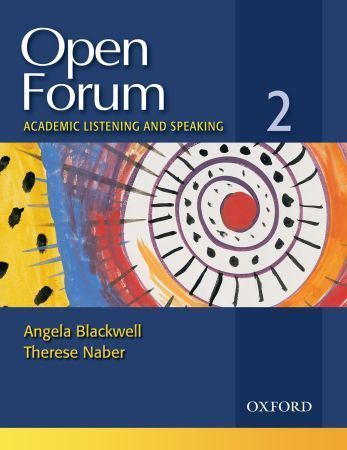 Angela Blackwell and Therese Naber Open Forum 2 Student Book 