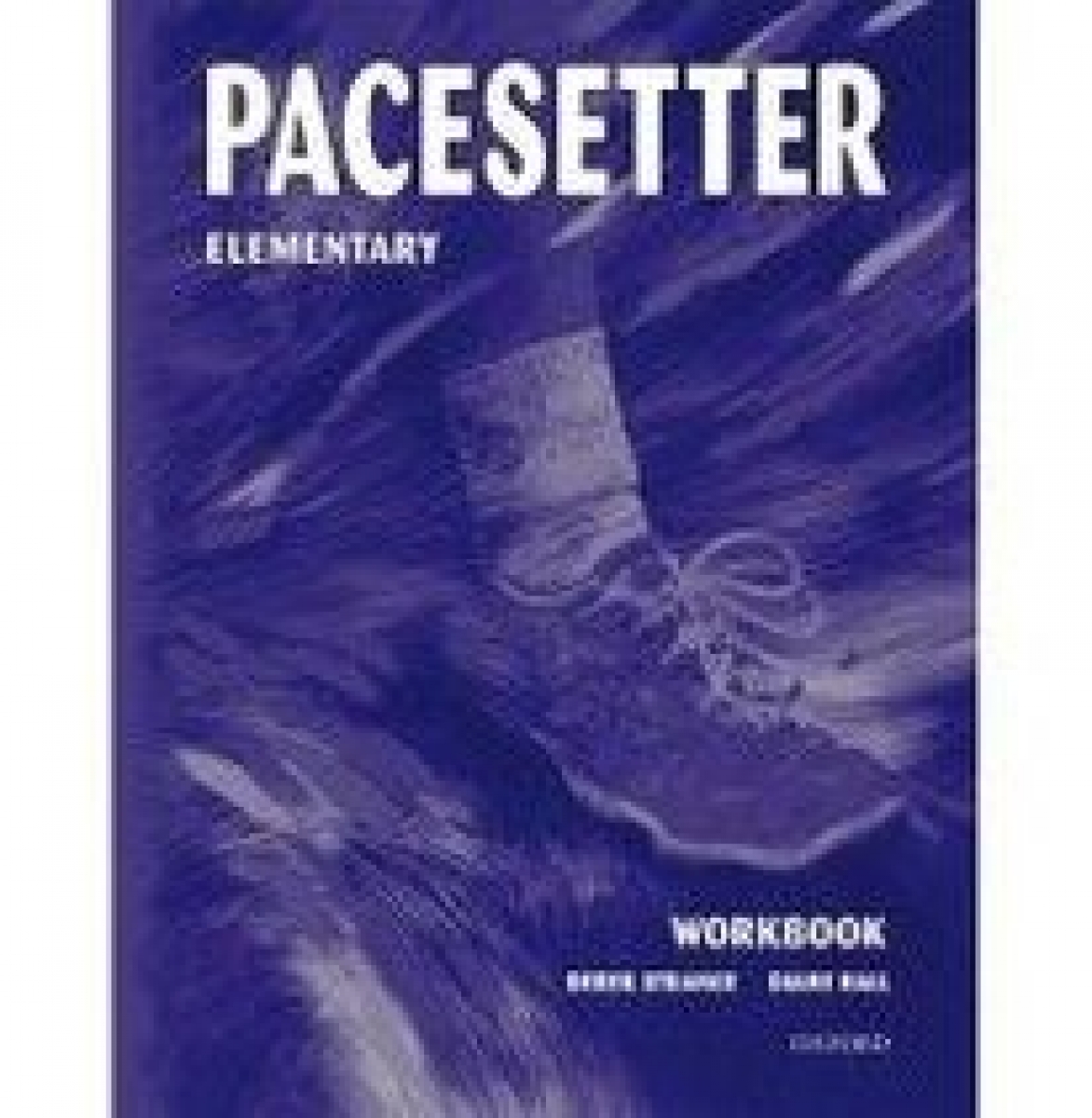 Derek Strange and Diane Hall Pacesetter Elementary Workbook 
