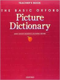 Margot Gramer The Basic Oxford Picture Dictionary, Second Edition: Teacher's Book 