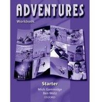 Ben Wetz and Mike Gammidge Adventures Starter. Workbook 