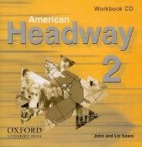 John Soars and Liz Soars American Headway 2. Workbook Audio CD 