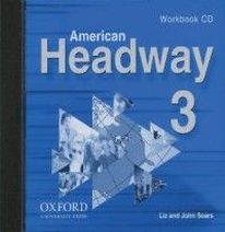 John Soars and Liz Soars American Headway 3. Workbook Audio CD 