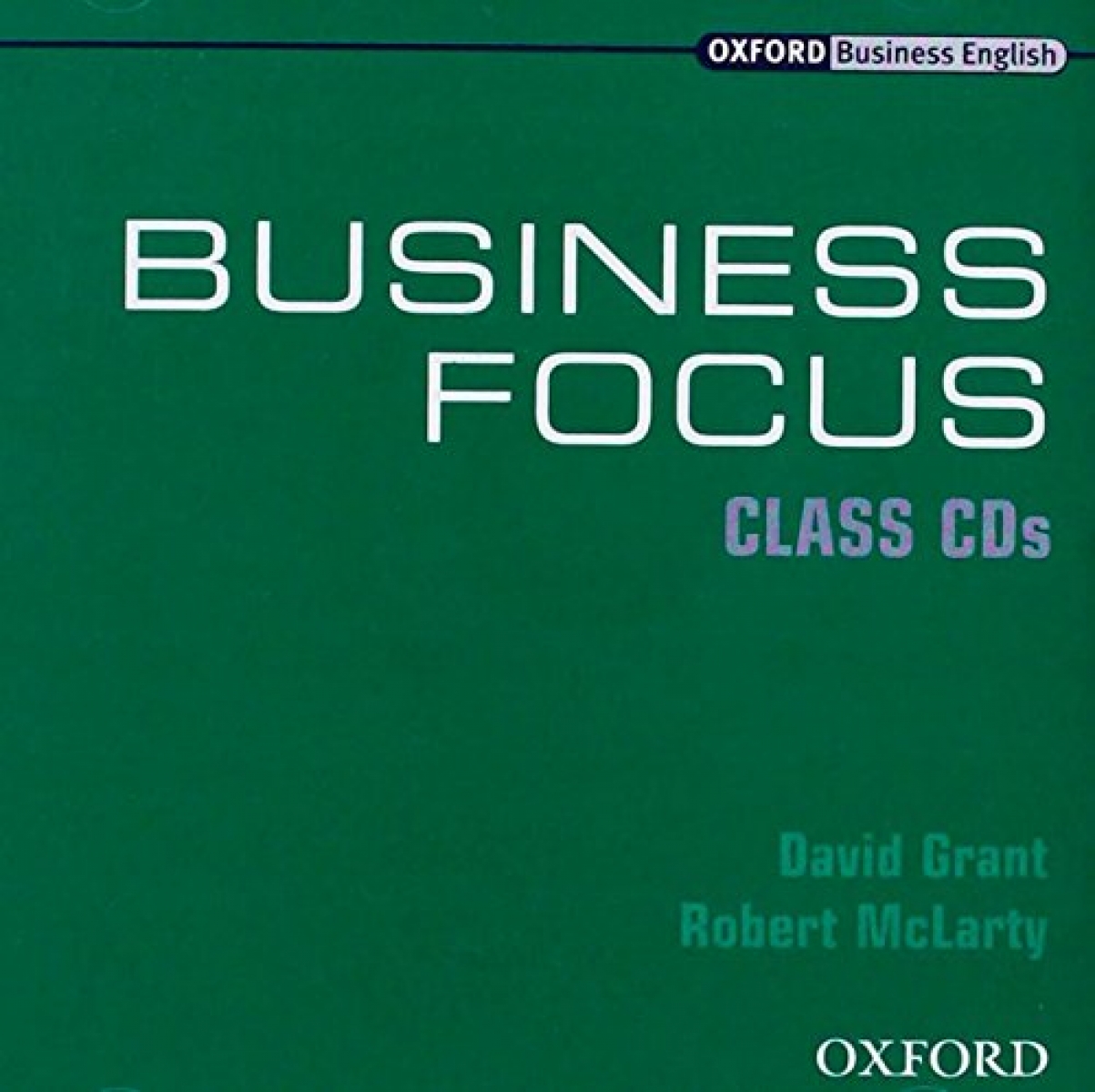 David Grant, John Hughes and Robert McLarty Business Focus Pre-intermediate. Class Audio CD 