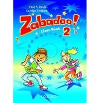 Paul Davies and Carolyn Graham Zabadoo! 2 Class Book 