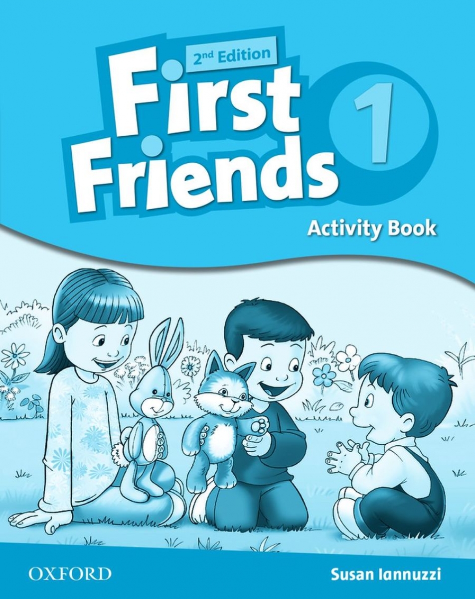 Susan Iannuzi First Friends 1  2Ed Ab 