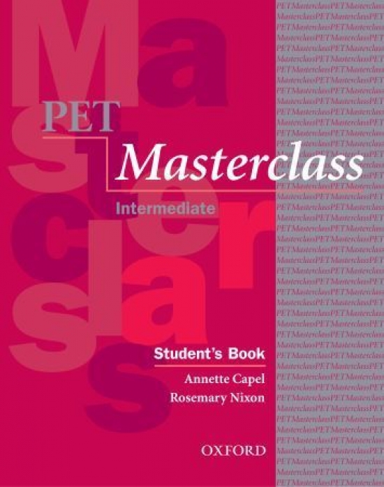 Annette Capel and Rosemary Nixon PET Masterclass: Student's Book and Introduction to PET pack 