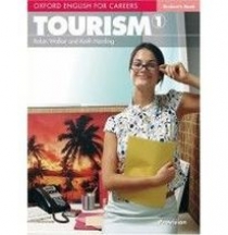 Robin Walker and Keith Harding Oxford English for Careers: Tourism 1 Student's Book 
