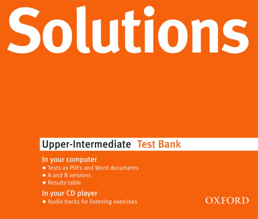 Tim Falla and Paul A. Davies Solutions Upper-Intermediate Test Bank MultiROM 