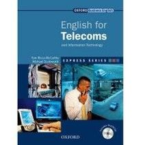 Tom Ricca-McCarthy and Michael Duckworth Express Series English for Telecoms and Information Technology 