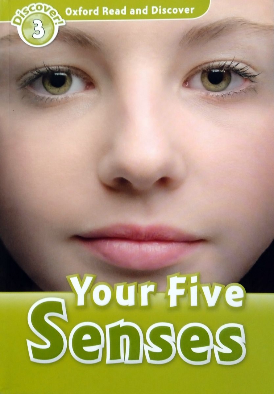 Robert Quinn Oxford Read and Discover Level 3 Your Five Senses 