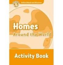 Oxford Read and Discover Level 5 Homes Around the World Activity Book 