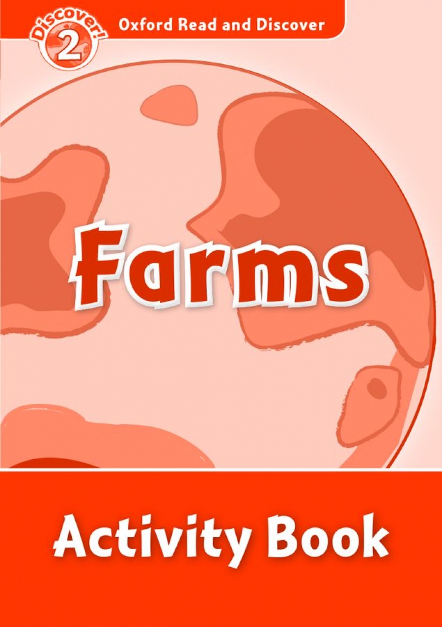Oxford Read and Discover Level 2 Farms Activity Book 