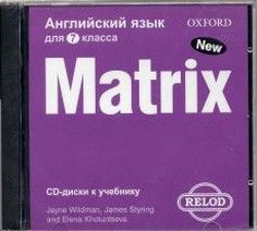 Kathy Gude, Jane Wildman and Elena Khotunseva New Matrix 7  Class Audio CD (For Russia) 