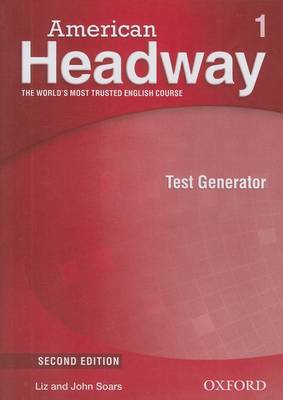John Soars and Liz Soars American Headway 1 - Second Edition. Test Generator CD-ROM 