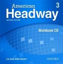 John Soars and Liz Soars American Headway 3 - Second Edition. Workbook Audio CD 