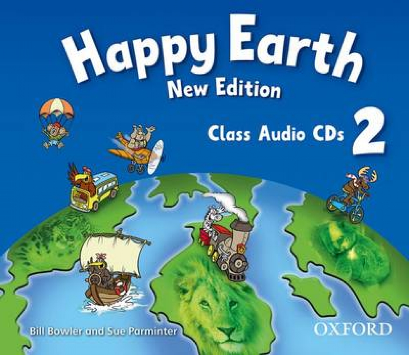 Bill Bowler and Sue Parminter Happy Earth 2 New Edition Class Audio CDs 