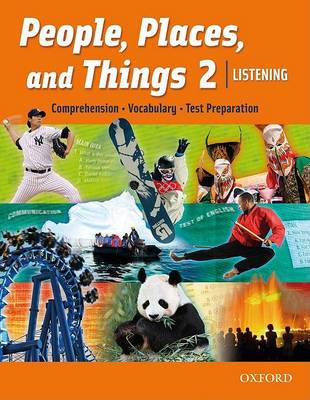 Lin Lougheed People, Places, and Things Listening 2 Student Book 