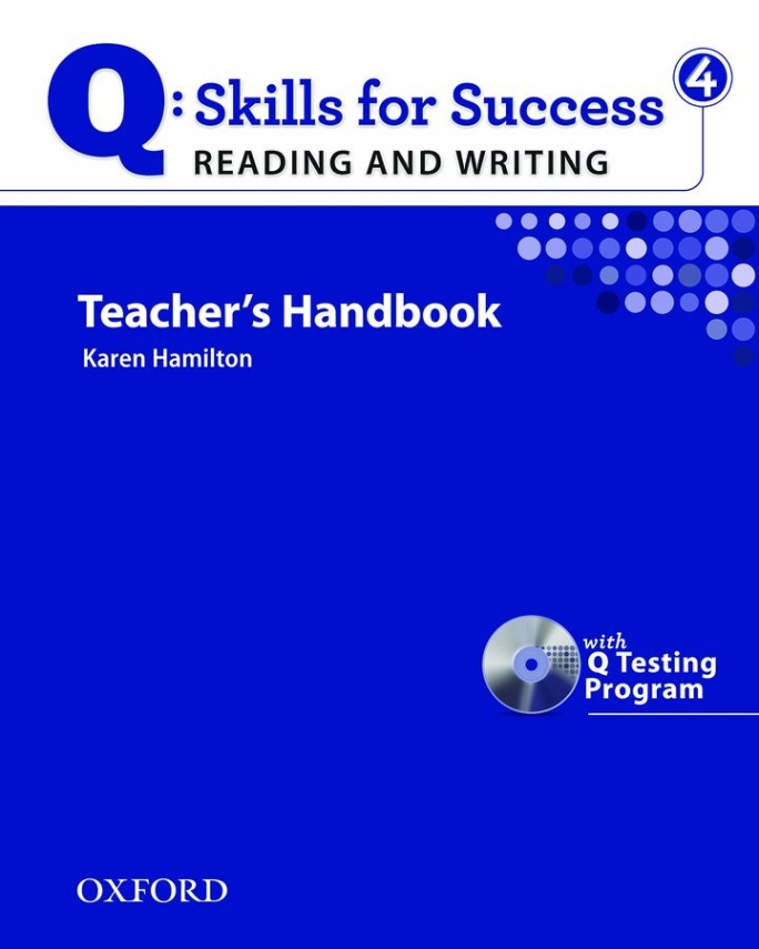 Karen Hamilton Q: Skills for Success Reading and Writing 4 Teacher's Book with Testing Program CD-ROM 