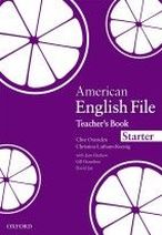 Clive Oxenden, Christina Latham-Koenig American English File Starter. Teacher's Book 