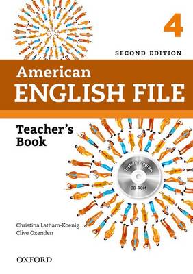 Clive Oxenden, Christina Latham-Koenig, Mike Boyle American English File 4 - Second edition. Teacher's Book with Testing Program CD-ROM 