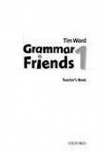 Tim Ward Grammar Friends 1 Teacher's Book 