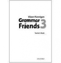 Eileen Flannigan Grammar Friends 3 Teacher's Book 