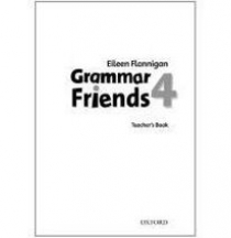 Eileen Flannigan Grammar Friends 4 Teacher's Book 