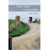 Thomas Hardy, Retold by Jennifer Bassett Tales from Longpuddle 