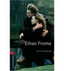 Edith Wharton OBL 3: Ethan Frome 