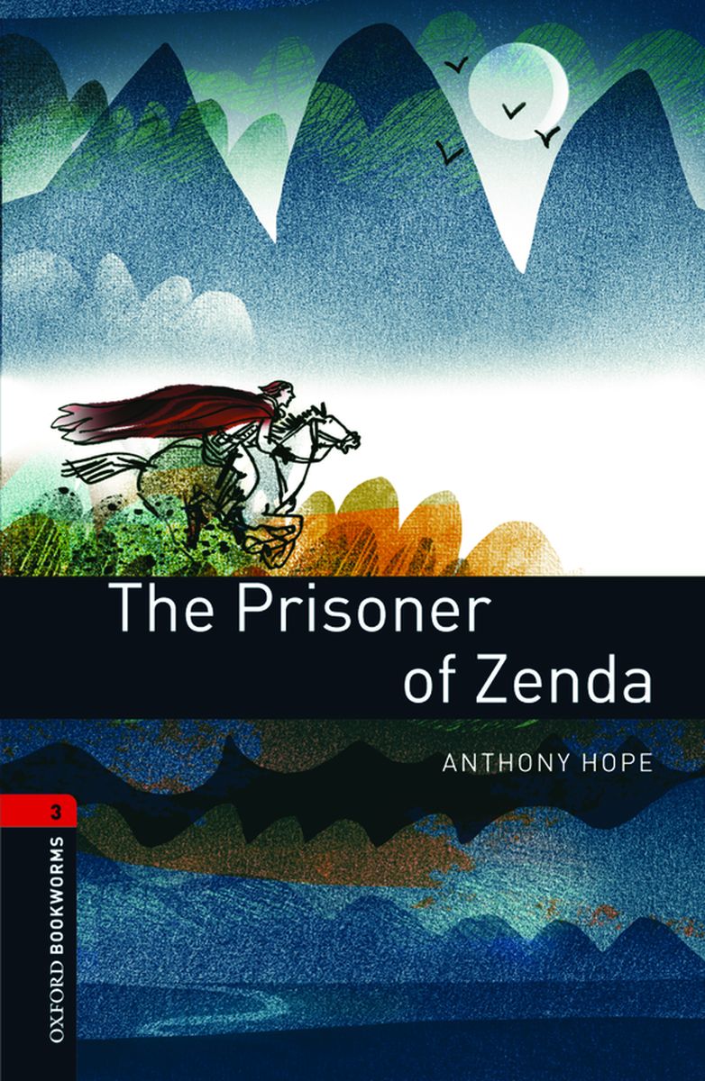 Anthony Hope OBL 3: The Prisoner of Zenda Audio CD Pack 
