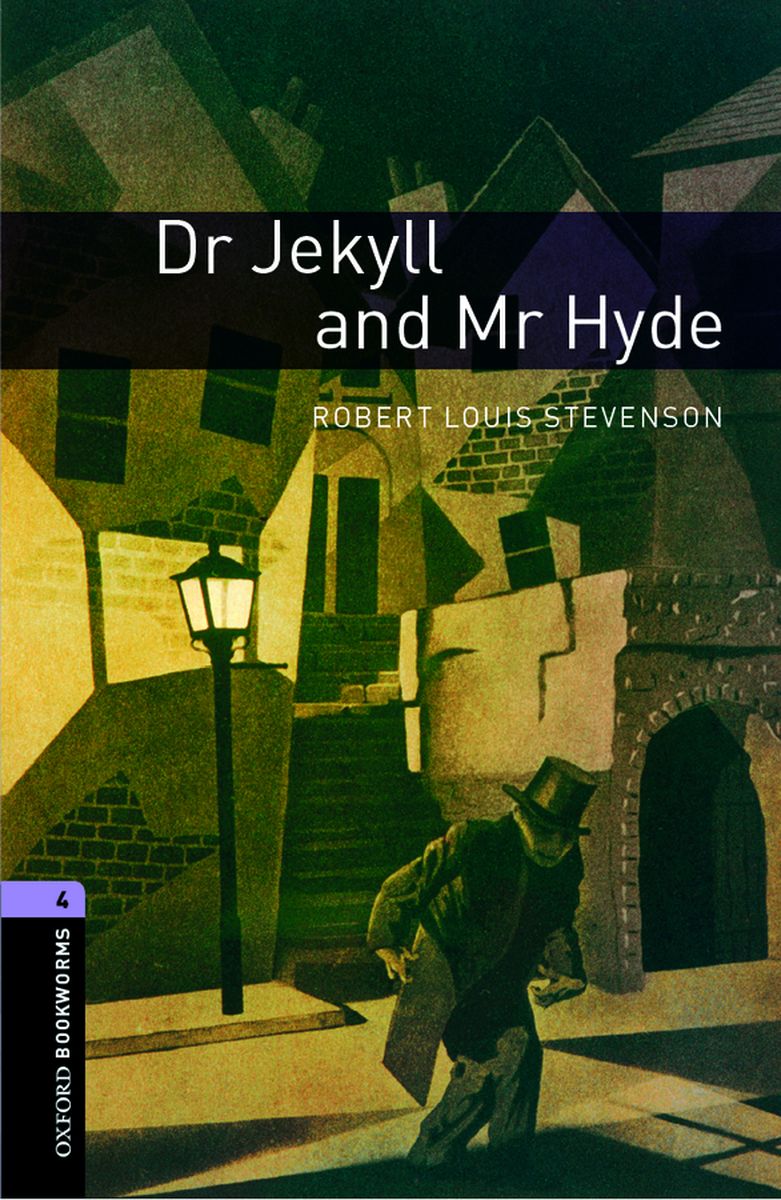 Robert Louis Stevenson, Retold by Rosemary Border OBL 4: Dr Jekyll and Mr Hyde Audio CD Pack 
