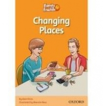 Alan Hines and Marcelo Baez Family and Friends Readers 4 Changing Places 