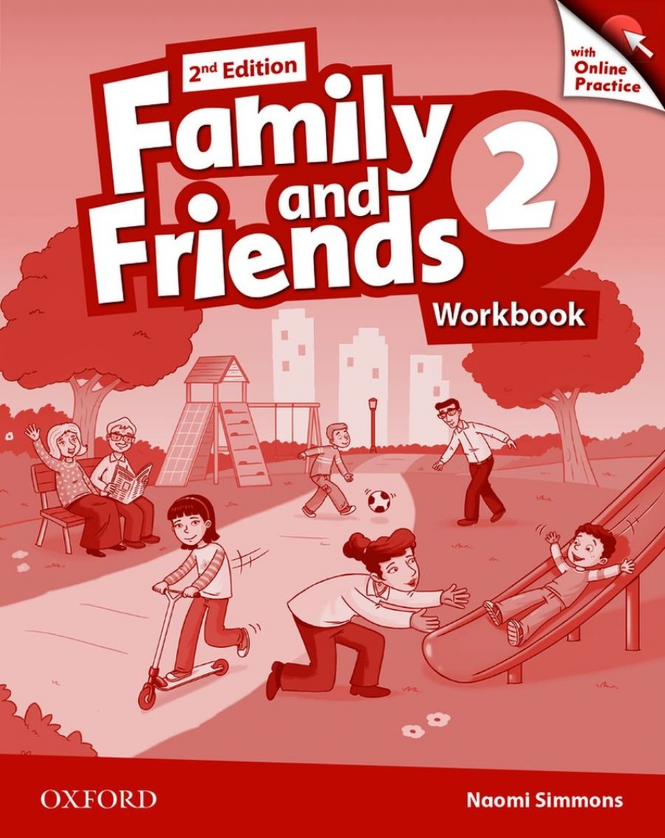 Tamzin Thompson, Naomi Simmons, Jenny Quintana Family and Friends Second Edition 2 Workbook & Online Skills Practice Pack 