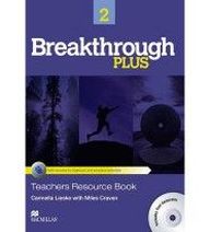 Miles Craven, Carmella Lieske Breakthrough Plus 2. Teacher's Book Pack 