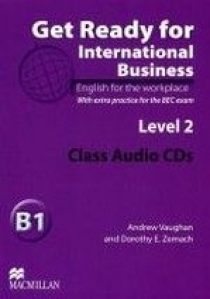 Andrew Vaughan, Dorothy E. Zemach Get Ready for International Business Level 2 Class Audio CDs (BEC) 