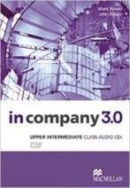 John Allison, Mark Powell, Edward de Chazal, Simon Clarke, Ed Pegg In Company 3. 0 Upper Intermediate Class Audio CD 