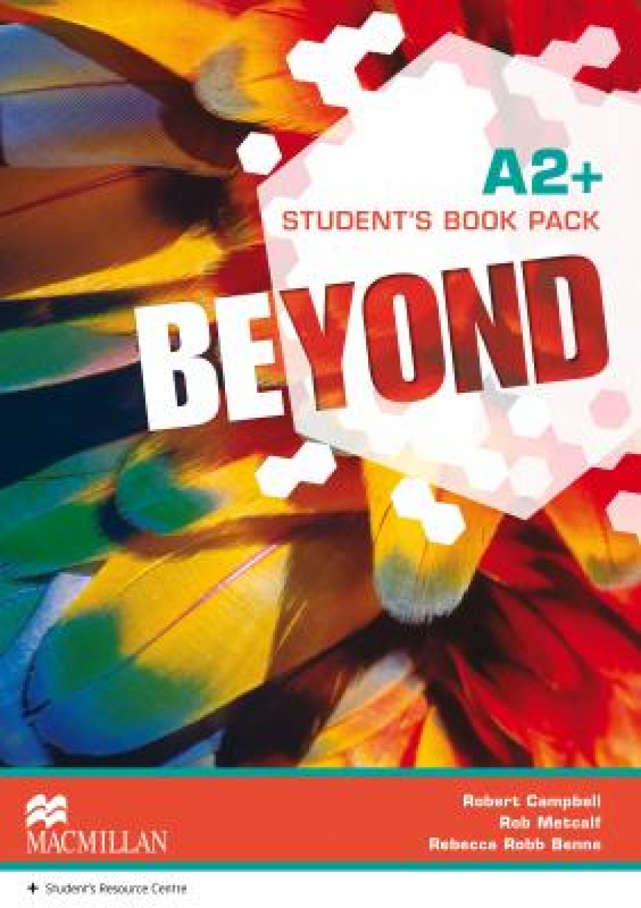 Rebecca Robb Benne, Rob Metcalf, Robert Campbell Beyond A2+ Student's Book Pack 