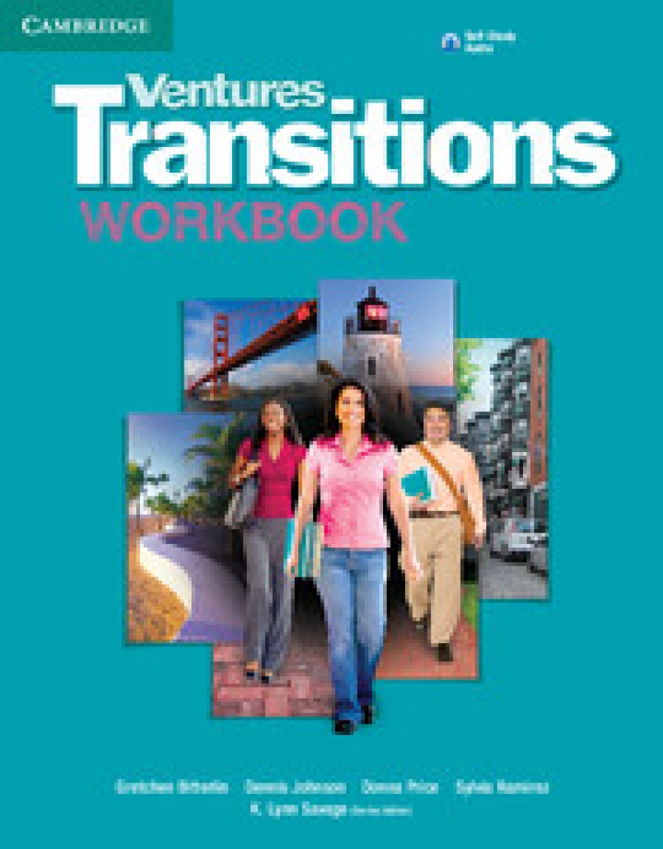Donna Price, K. Lynn Savage, Dennis Johnson, Sylvia Ramirez Ventures Transitions Level 5 Workbook 
