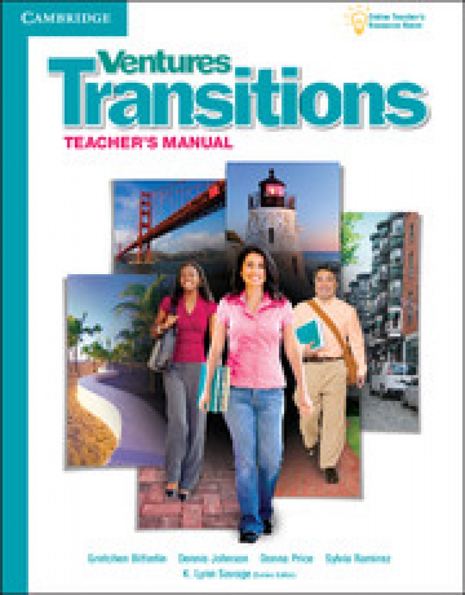 Donna Price, K. Lynn Savage, Dennis Johnson, Sylvia Ramirez Ventures Transitions Level 5 Teacher's Manual 